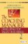 The Coaching Manager: Developing Top Talent in Business